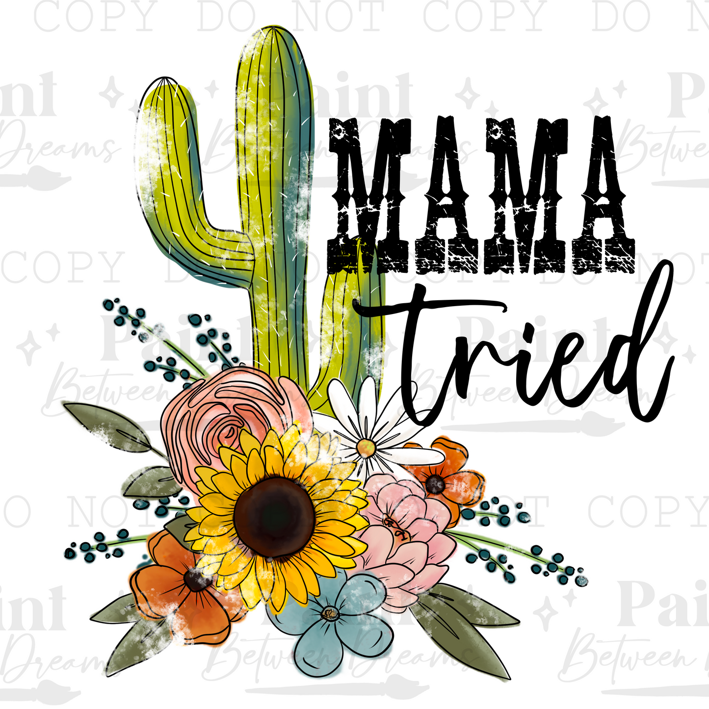 Mama Tried