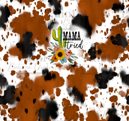 Mama Tried Cow Print Sub Wrap